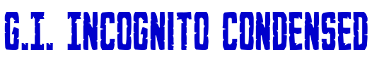 G.I. Incognito Condensed шрифт